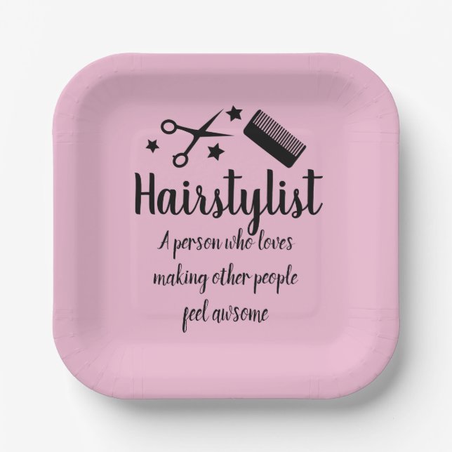 Hairstylist Quote Funny Hairdresser Pink Party  Paper Plate (Front)
