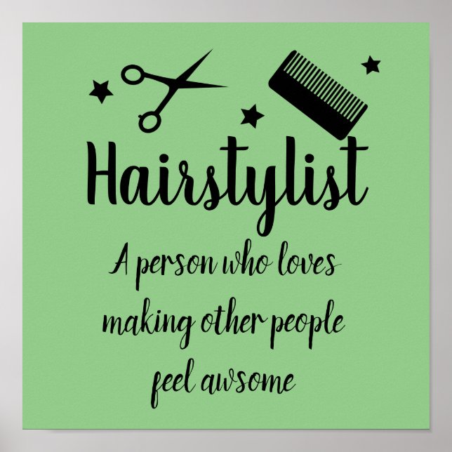 Hairstylist Quote Funny Hairdresser Stars Green  Poster (Front)