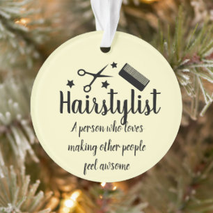 Hairstylist Quote Funny Hairdresser Stars  Ornament