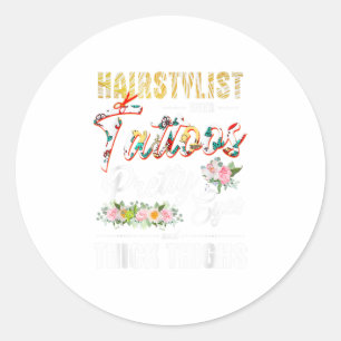 Hairstylist With Tattoos Pretty Eyes And Thick Th Classic Round Sticker