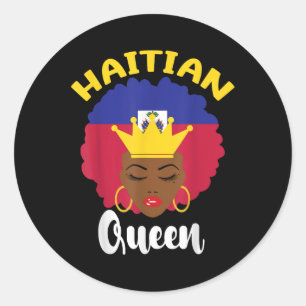 Haitian Queen Haiti Independence Flag Day 1804 Wom Classic Round Sticker