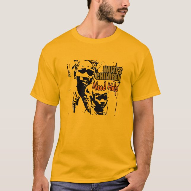 Haiti's Children Need Help T-Shirt (Front)