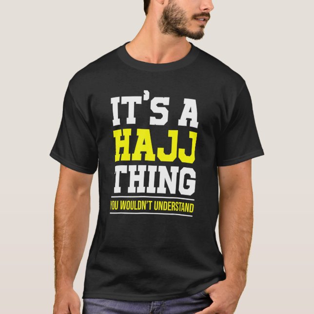 Hajj Thing Islamic Prayer T-Shirt (Front)