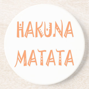 Hakuna Matata – African Tribal Text Art Coaster