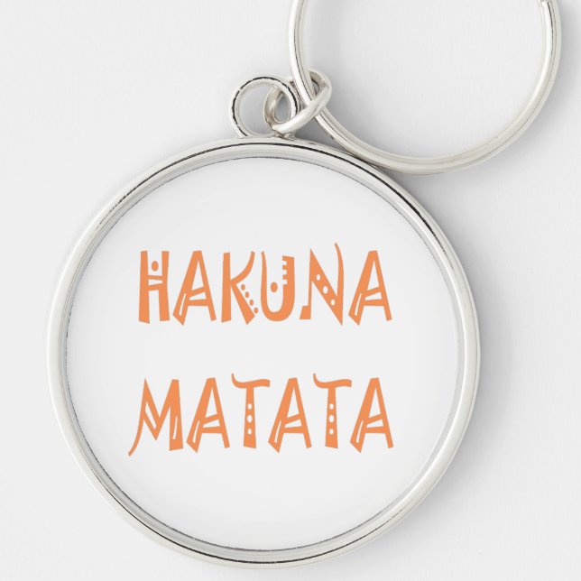 Hakuna Matata – African Tribal Text Art Keychain (Front)
