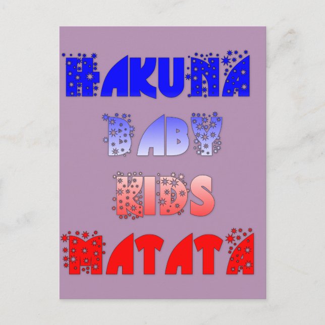 Hakuna Matata Baby & Kids: French Colour Design Postcard (Front)