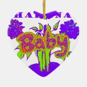 Hakuna Matata Baby kids purple  plant.png Ceramic Ornament