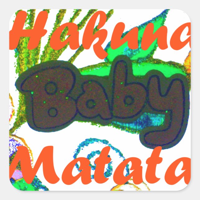 Hakuna Matata Baby.png Square Sticker (Front)