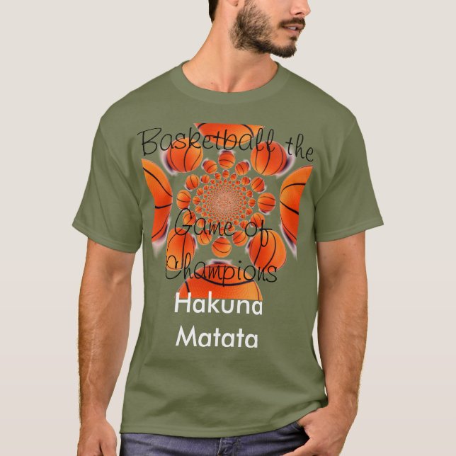 Hakuna Matata Basic Comfortable Basketball T-Shirt (Front)