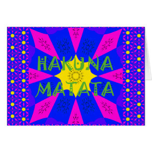 Hakuna Matata Beautiful Amazing Design Colours