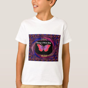 "Hakuna Matata Butterfly" Inspirational - Nice Day T-Shirt