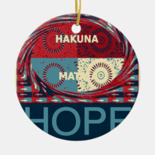 Hakuna matata ceramic ornament