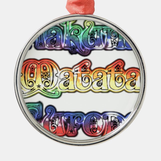 Hakuna Matata Europe Art Print/Graphic Metal Ornament (Front)