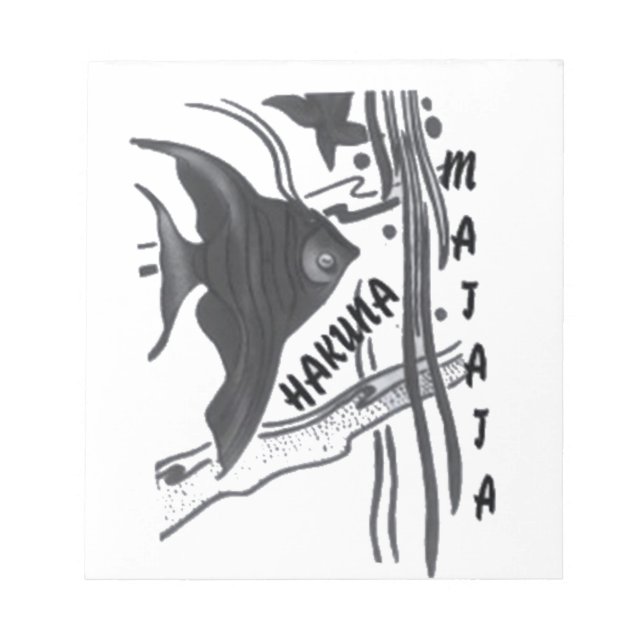 Hakuna Matata Fish Art Print Notepad (Front)