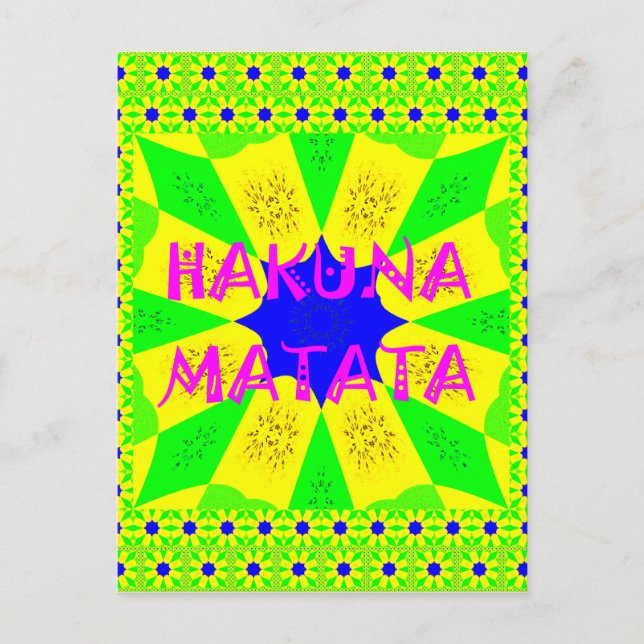 Hakuna Matata - Geometrical Global inspired custom Postcard (Front)