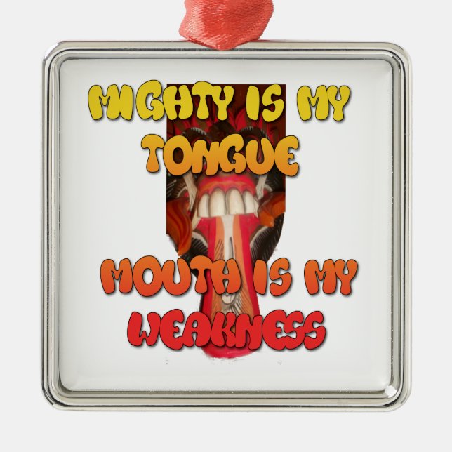 Hakuna Matata HAkuna Matata Big Mouth. Metal Ornament (Front)