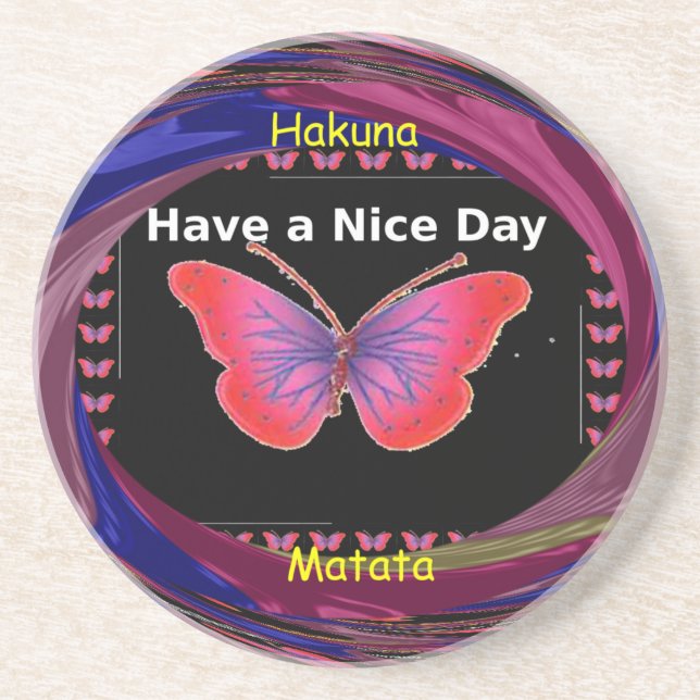 Hakuna Matata Have a Nice Day.png Coaster (Front)
