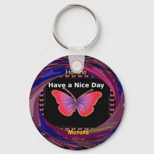 Hakuna Matata Have a Nice Day.png Keychain