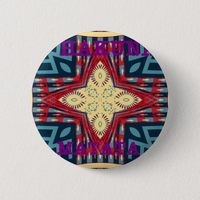 Hakuna Matata Hope disign 2 Inch Round Button (Front)