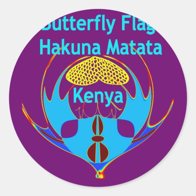 "Hakuna Matata Kenya" Butterfly Art Print/Graphic Classic Round Sticker (Front)