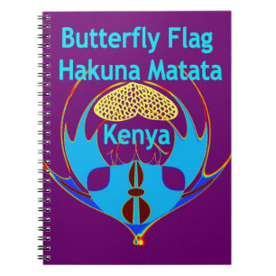  "Hakuna Matata Kenya" Butterfly Art Print/Graphic Notebook