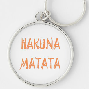 Hakuna Matata Keychain