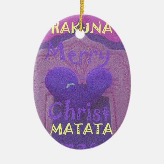 Hakuna Matata Merry Christmas Love  Design.jpg Ceramic Ornament (Front)