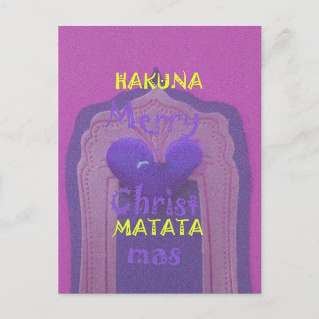 Hakuna Matata Merry Christmas Love  Design.jpg Holiday Postcard (Front)