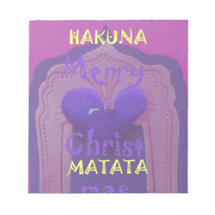 Hakuna Matata Merry Christmas Love  Design.jpg Notepad