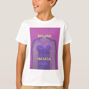 Hakuna Matata Merry Christmas Love  Design.jpg T-Shirt