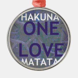 HAKUNA MATATA METAL ORNAMENT