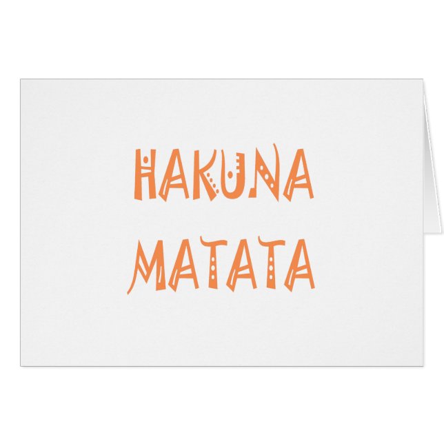 Hakuna Matata Motif Text Art Design (Front Horizontal)