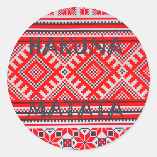 Hakuna Matata - No Worries Swahili Art Collection Classic Round Sticker (Front)