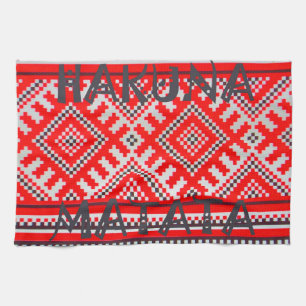 Hakuna Matata - No Worries Swahili Art Collection Kitchen Towel