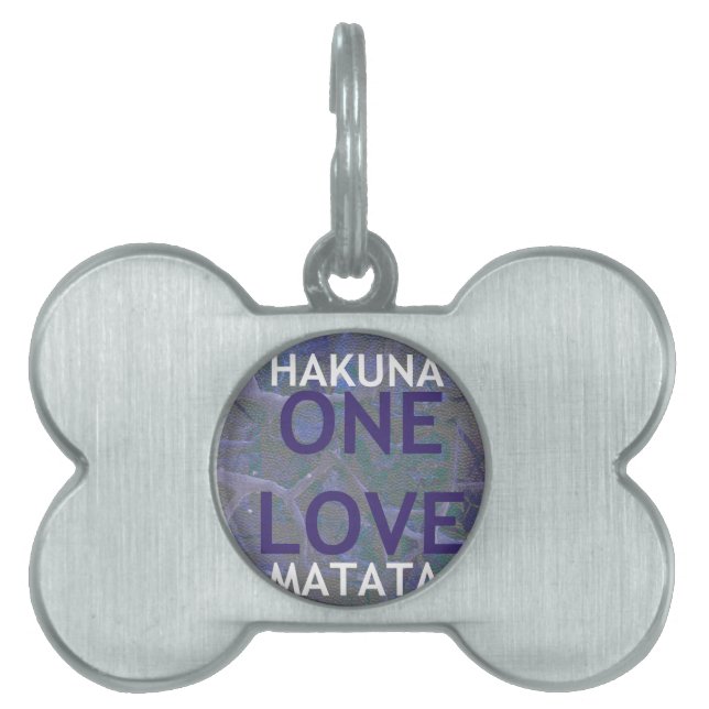 HAKUNA MATATA PET TAG (Front)