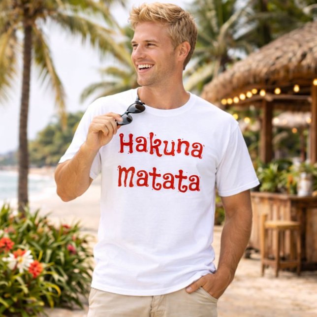Hakuna Matata Red Text T-Shirt (Creator Uploaded)