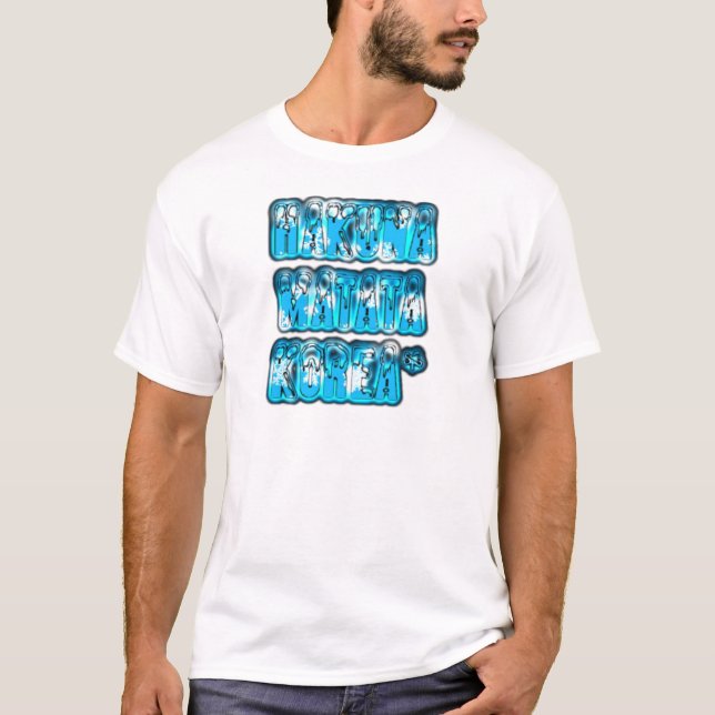 Hakuna Matata South Korea Art Print/Graphic T-Shirt (Front)