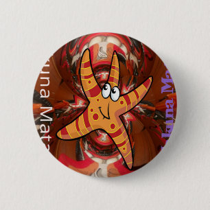 Hakuna Matata Starfish Design 2 Inch Round Button