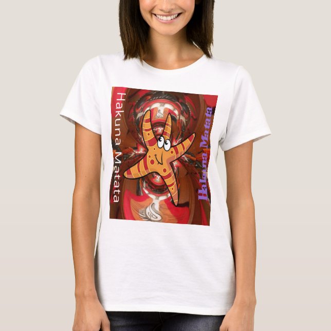 Hakuna Matata Starfish Design T-Shirt (Front)