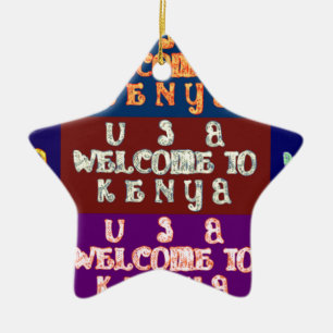Hakuna Matata Welcome to Kenya.png Ceramic Ornament
