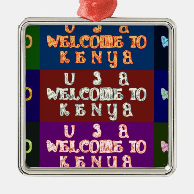 Hakuna Matata Welcome to Kenya.png Metal Ornament (Front)