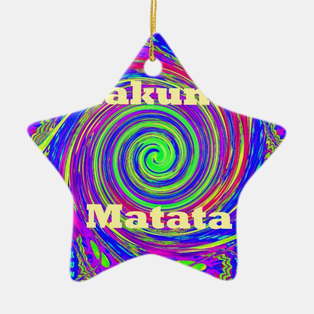 Hakuna Matata – Whirl Design with Vibrant Colours Ceramic Ornament (Front)