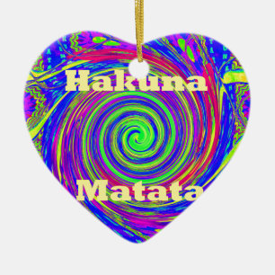 Hakuna Matata – Whirl Design with Vibrant Colours Ceramic Ornament