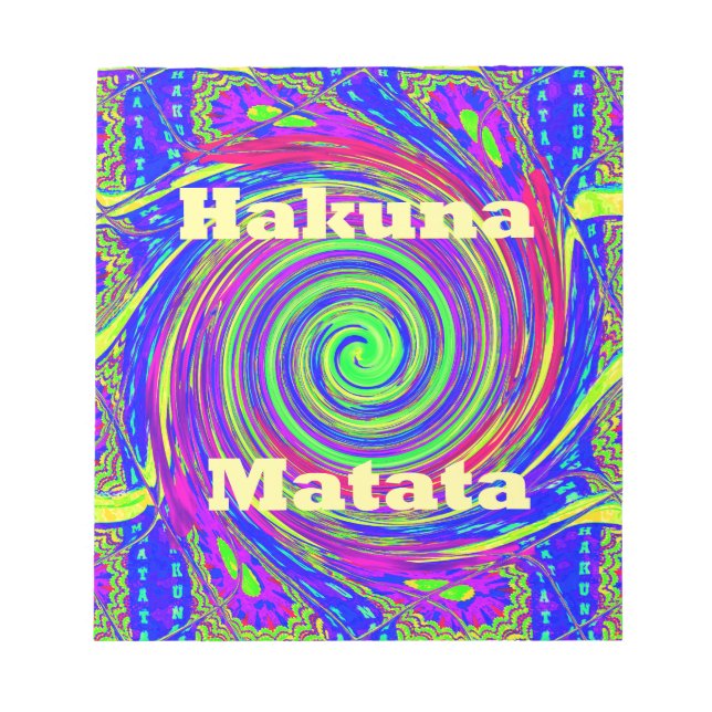 Hakuna Matata – Whirl Design with Vibrant Colours Notepad (Front)