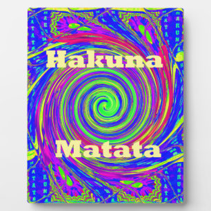 Hakuna Matata – Whirl Design with Vibrant Colours Plaque