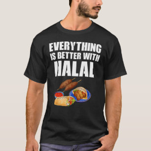Halal Apparel  Cute  Halal  Design T-Shirt