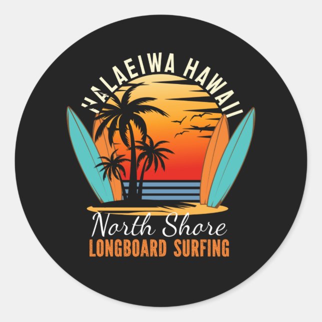 Haleiwa Hawaii North Shore Longboard Surfing Classic Round Sticker (Front)