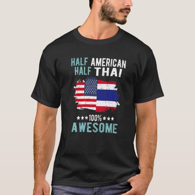 Half American Half Thai T-Shirt (Front)