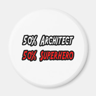 Half Architect Half Superhero Magnet