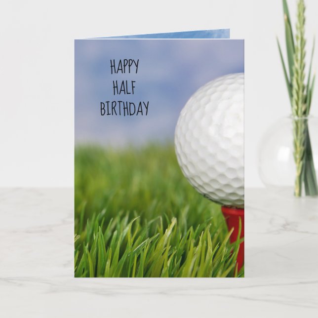 Half Birthday golf ball Card (Front)